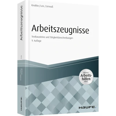 Abbildung von Arbeitszeugnisse inkl. Arbeitshilfen online: Textbausteine und Tätigkeitsbeschreibungen (Haufe Fachbuch)