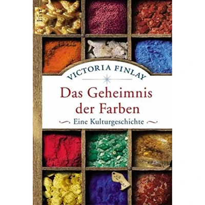 Abbildung von Das Geheimnis der Farben: Eine Kulturgeschichte