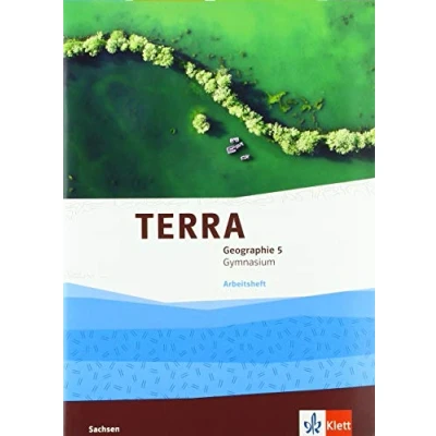 Abbildung von TERRA Geographie 5. Ausgabe Sachsen Gymnasium: Arbeitsheft Klasse 5 (TERRA Geographie. für Gymnasium ab 2019)