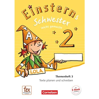 Abbildung von Einsterns Schwester Sprache und Lesen Ausgabe 2015 2. Schuljahr: Leicht gemacht Themenheft 3 Verbrauchsmaterial