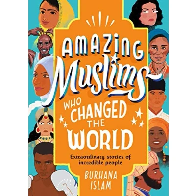 Abbildung von Amazing Muslims Who Changed the World