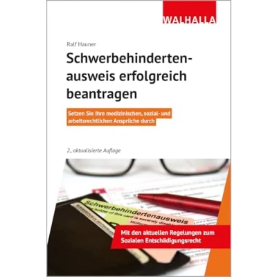 Abbildung von Schwerbehindertenausweis erfolgreich beantragen: Setzen Sie Ihre medizinischen, sozial und arbeitsrechtlichen Ansprüche durch