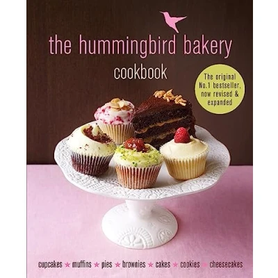 Abbildung von The Hummingbird Bakery Cookbook: Now revised and expanded with new recipes