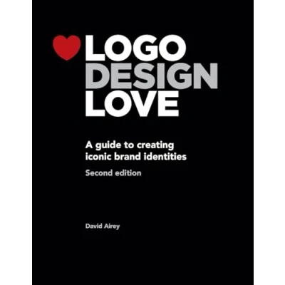 Abbildung von Logo Design Love: A Guide to Creating Iconic Brand Identities, 2nd Edition (Voices That Matter)