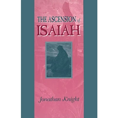 Abbildung von Ascension of Isaiah (Guides to Apocrypha and Pseudepigrapha, Band 2)