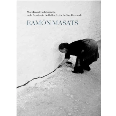 Abbildung von RAMON MASATS (MAESTROS DE LA FOTOGRAFIA REAL ACADEMIA, Band 5)