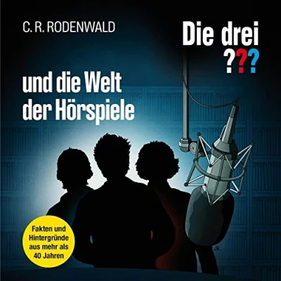 Abbildung von Die Drei ??? undDie Welt der Hörspiele