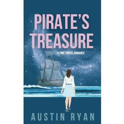 Abbildung von Pirate&#039;s Treasure: A Time Travel/Portal Fantasy Romance (Triangle of Spirits Series, Band 1)