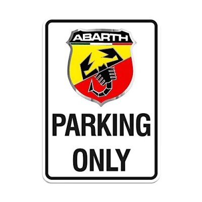 Abbildung von Abarth 21400 Parking Only Schild 28 x 40 cm