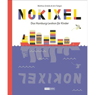 Abbildung von Nokixel: Das Hamburg Lexikon für Kinder (Junius Junior)