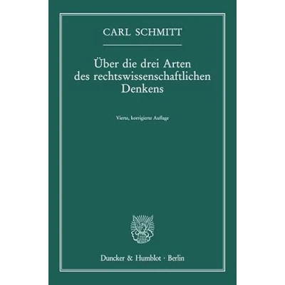 Abbildung von Über die drei Arten des rechtswissenschaftlichen Denkens.: Vierte, korrigierte Auflage.