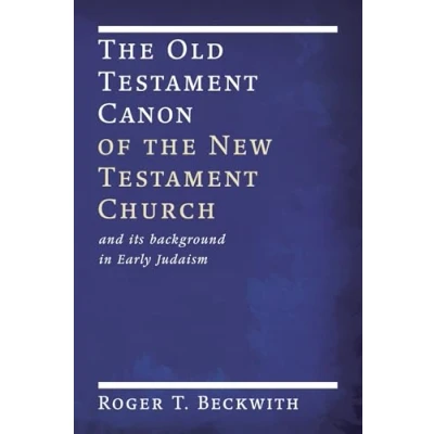 Abbildung von the Old Testament Canon of New Church: and its Background in Early Judaism