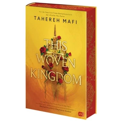 Abbildung von This Woven Kingdom: der Auftakt grandiosen Fantasyreihe von »Shatter Me« TikTok Bestsellerautorin; mit wunderschönem Farbschnitt in limitierter Auflage (Die Kingdom Reihe, Band 1)
