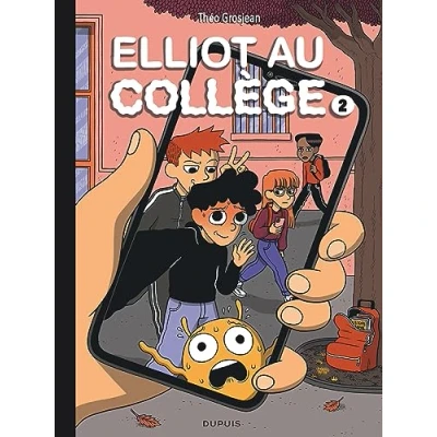 Abbildung von Elliot au collège Tome 2 Réseaux et sentiments