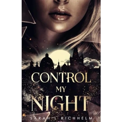 Abbildung von Control My Night: An urban fantasy romance (The Shadow Cages, Band 1)