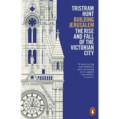 Abbildung von Building Jerusalem: the Rise and Fall of Victorian City