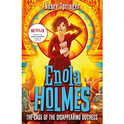 Abbildung von Enola Holmes 6: the Case of Disappearing Duchess