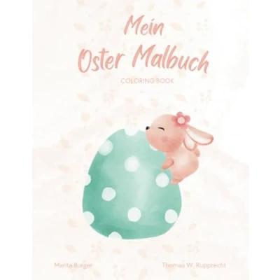 Abbildung von Mein zauberhaftes Oster Malbuch für Kinder von 4 10 Jahren