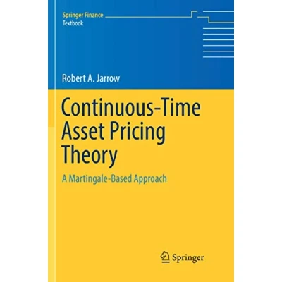Abbildung von Continuous Time Asset Pricing Theory: A Martingale Based Approach (Springer Finance Textbooks)