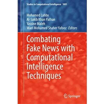 Abbildung von Combating Fake News with Computational Intelligence Techniques (Studies in Intelligence, 1001, Band 1001)