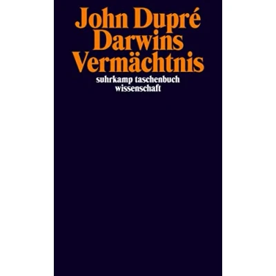 Abbildung von Darwins Vermächtnis: die Bedeutung der Evolution für Gegenwart des Menschen (suhrkamp taschenbuch wissenschaft)