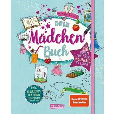 Abbildung von #buch4you: Dein Mädchenbuch: über 230 Ideen für mehr Glitzer im Leben: Tests, Tipps, Achtsamkeitsübungen, DIY Ideen, coole Sprüche und vieles