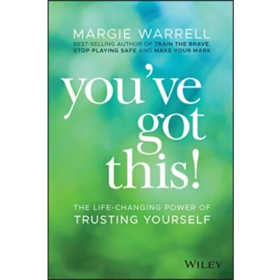 Abbildung von You&#039;ve Got This!: The Life changing Power of Trusting Yourself