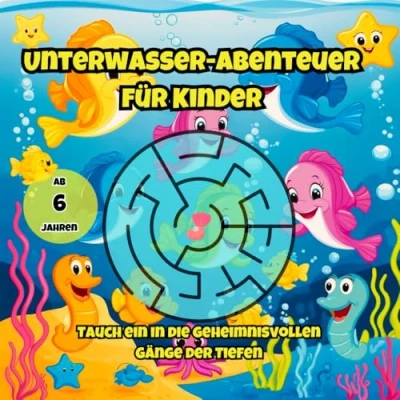 Abbildung von Unterwasser Abenteuer für Kinder. Labyrinth Buch: Tauch ein in die Geheimnisvollen Gänge der Tiefen
