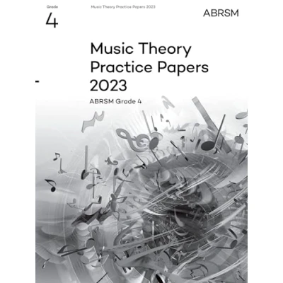 Abbildung von Music Theory Practice papers 2023, ABRSM Grade 4 (Theory of Exam &amp; answers (ABRSM))