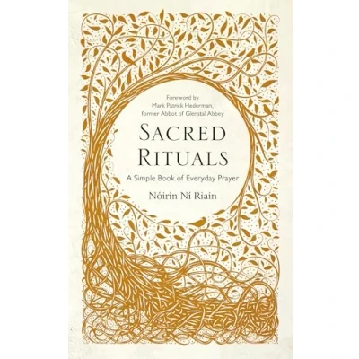 Abbildung von Sacred Rituals: A Simple Book of Everyday Prayer
