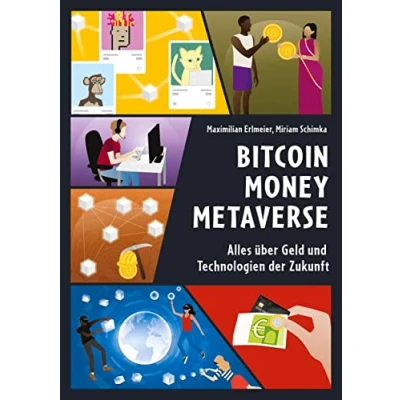 Abbildung von Bitcoin Money Metaverse: Alles über Geld und Technologien der Zukunft
