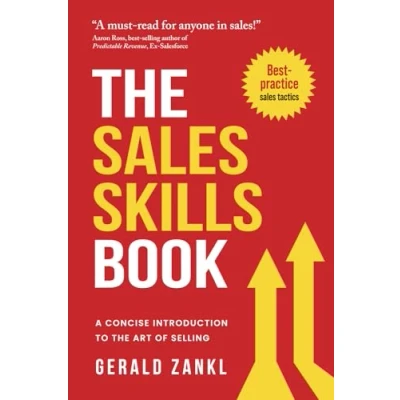 Abbildung von the Sales Skills Book: A Concise Introduction to Art of Selling