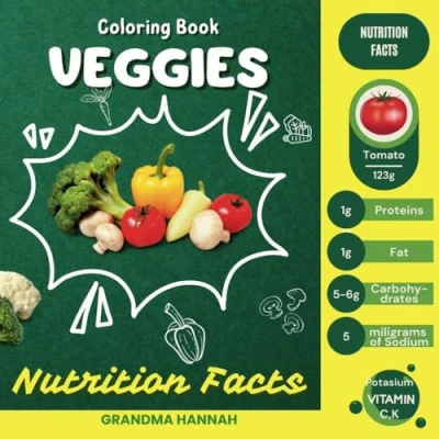 Abbildung von Veggies Coloring Book: Nutrition Facts for Kids and Adults