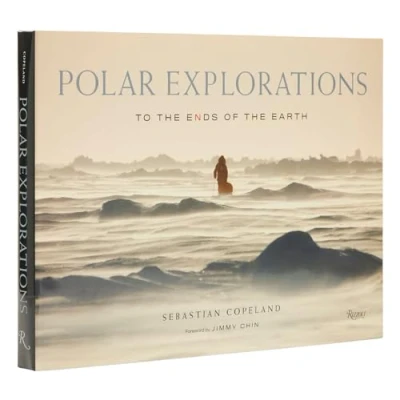 Abbildung von Polar Explorations: To the Ends of Earth