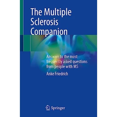 Abbildung von the Multiple Sclerosis Companion: Answers to most frequently asked questions from people with MS