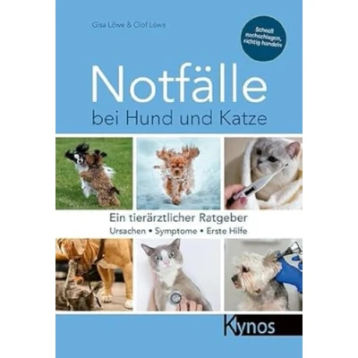 Abbildung von Notfälle bei Hund und Katze: Ein tierärztlicher Ratgeber