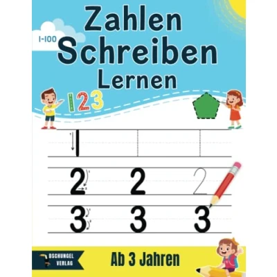 Abbildung von Zahlen Schreiben Lernen Ab 3 Jahren: Übungshefte Mathe für Kinder Schreibübungen Vorschule 1 100 Zählen Kleinkinder Buch Jahren