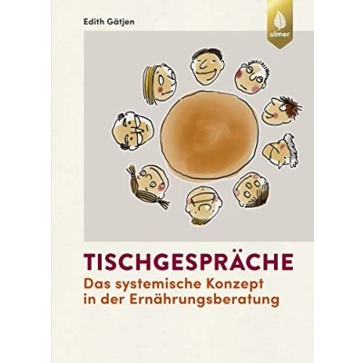 Abbildung von Tischgespräche: Das systemische Konzept in der Ernährungsberatung