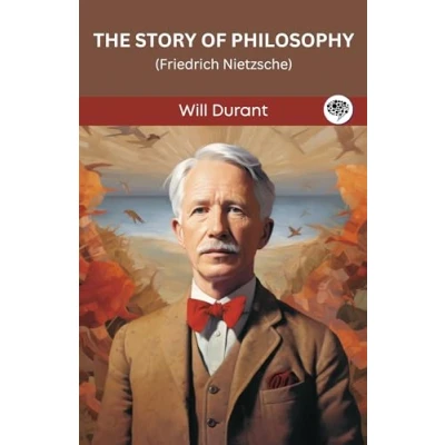 Abbildung von The Story of Philosophy: Friedrich Nietzsche (Grapevine edition)