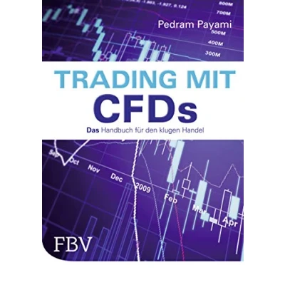 Abbildung von Trading mit Cfds: Das Handbuch Für Den Klugen Handel
