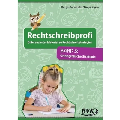Abbildung von Rechtschreibprofi: Differenziertes Material zu Rechtschreibstrategien Band 3: Orthografische Strategie Unterrichtsmaterial Deutsch ab 2. Klasse