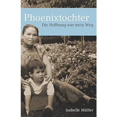 Abbildung von Phoenixtochter: Die Hoffnung war mein Weg