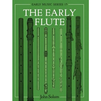 Abbildung von The Early Flute (Oxford Music Series, 15, Band 15)