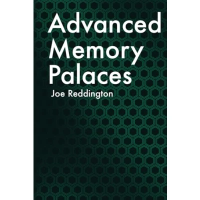 Abbildung von Advanced memory Palaces: The second book you should read on your