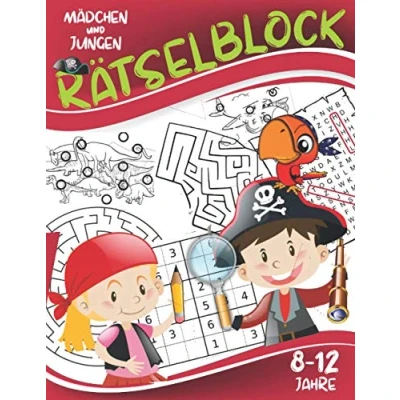 Abbildung von Rätselblock: Knobelspiele für Mädchen und Jungen 8 12 Jahre: Labyrinthe, Fehler finden, Wortsuche, Sudokus.