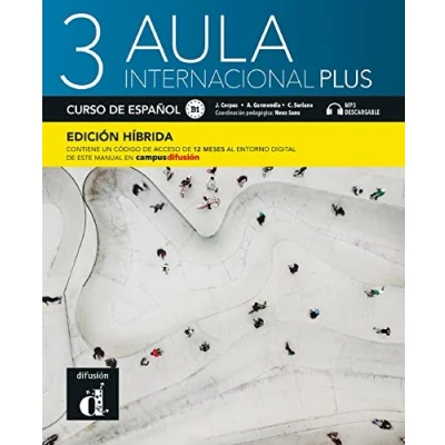 Abbildung von Aula Internacional Plus 3 Ed.hibrida L. del alumno: Libro alumno + MP3 descargable (B1) EDICION H