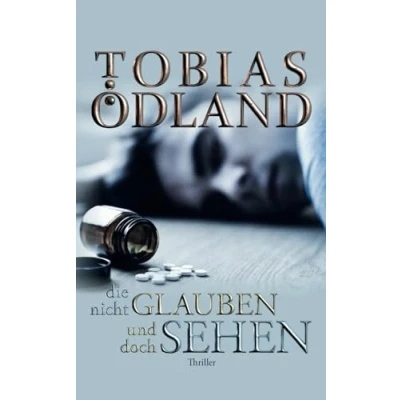 Abbildung von Die nicht glauben und doch sehen