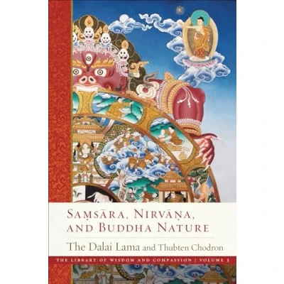 Abbildung von Samsara, Nirvana, and Buddha Nature (Volume 3) (The Library of Wisdom Compassion)