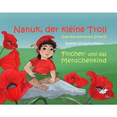 Abbildung von Nanuk, der kleine Troll: Finchen und das Menschenkind