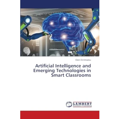Abbildung von Artificial Intelligence and Emerging Technologies in Smart Classrooms